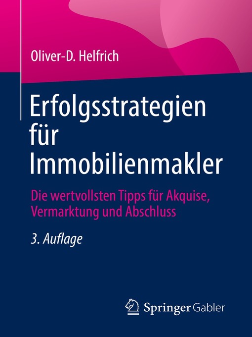 Title details for Erfolgsstrategien für Immobilienmakler by Oliver-D. Helfrich - Available